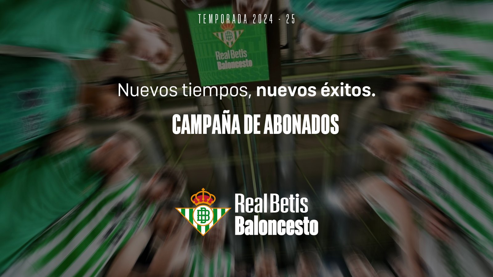 Imagen de presentación de la campaña de abonados 2024-25 del Real Betis Baloncesto.