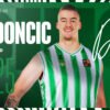 Imagen del anuncio del fichaje de Dino Radoncic por el Real Betis Baloncesto.